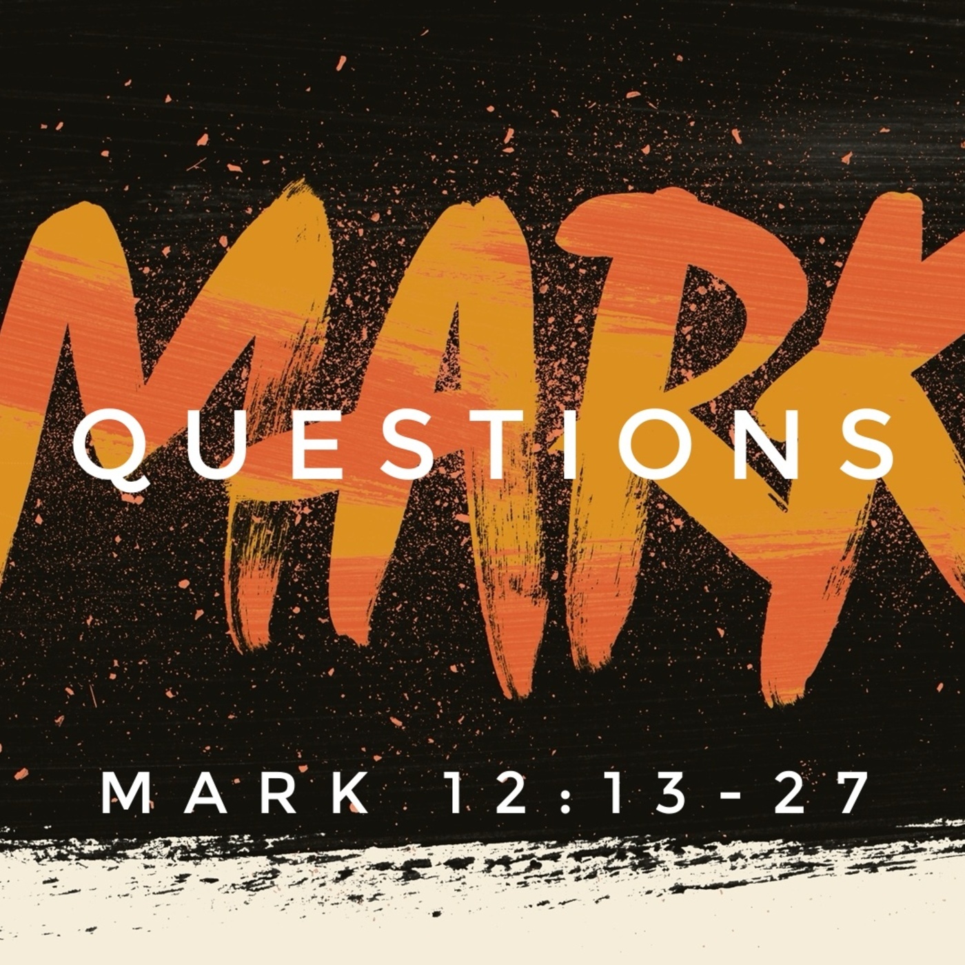Mark 12:13-27, Questions (part 1)